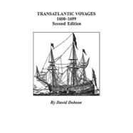Transatlantic Voyages, 1600-1699 by Dobson, Kit, 9780806353692