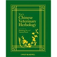 Xie's Chinese Veterinary Herbology by Xie, Huisheng; Preast, Vanessa, 9780813803692