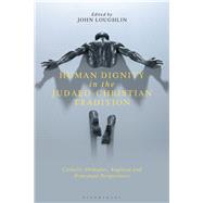 Christian Thought on Human Dignity by Loughlin, John, 9781350073692
