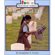 Memorial Day (Rookie Read-About Holidays: Previous Editions) by Cotton, Jacqueline S., 9780516273693