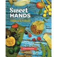 Sweet Hands by Ganeshram, Ramin; Vellotti, Jean-Paul, 9780781813693