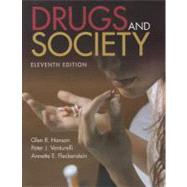 Drugs and Society by Hanson, Glen R.; Venturelli, Peter J.; Fleckenstein, Annette E., 9781449613693