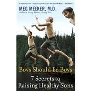 Boys Should Be Boys by Meeker, Meg, 9780345513694