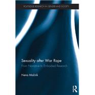 Sexuality after War Rape: From Narrative to Embodied Research by Mocnik; Nena, 9781138293694