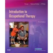 Introduction to Occupational Therapy by Hussey, Susan M.; Sabonis-Chafee, Barbara; O'brien, Jane Clifford, 9780323033695