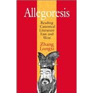 Allegoresis by Longxi, Zhang, 9780801443695