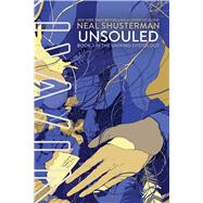 Unsouled by Shusterman, Neal, 9781442423695