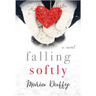 Falling Softly by Duffy, Maria, 9781510733695