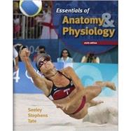 Essentials of Anatomy and Physiology by Seeley , Rod;Stephens , Trent;Tate , Philip, 9780072943696