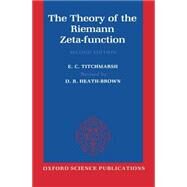 The Theory of the Riemann Zeta-Function by Titchmarsh, E. C.; Heath-brown, D. R., 9780198533696