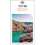 DK Top 10 Sicily Top 10 lists for your perfect trip, plus an all-weather folded map by Unknown, 9780241783696