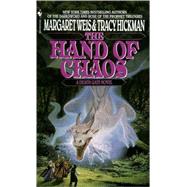 The Hand of Chaos A Death Gate Novel, Volume 5 by Weis, Margaret; Hickman, Tracy, 9780553563696