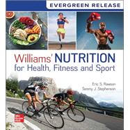 Williams' Nutrition for Health, Fitness and Sport: 2026 Release [Rental Edition] by RAWSON, 9781265823696