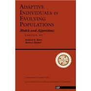 Adaptive Individuals In Evolving Populations: Models And Algorithms by Belew,Richard K., 9780201483697