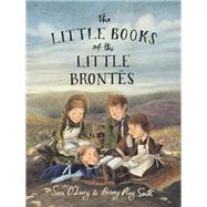 The Little Books of the Little Bronts by O'Leary, Sara; Smith, Briony May, 9780735263697