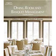 Dining Room and Banquet Management by Strianese, Anthony J.; Strianese, Pamela P., 9781418053697