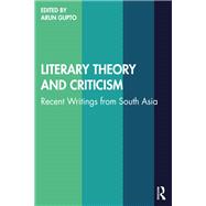 Literary Theory and Criticism by Author, 9781032223698