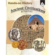 History : Ancient Civilizations Activities by Sundem, Garth, 9781425803698