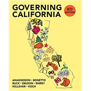 GOVERNING CALIFORNIA IN THE TWENTY-FIRST CENTURY by Anagnoson, J. Theodore; Bonetto, Gerald; Buck, J. Vincent; DeLeon, Richard E.; Emrey, Jolly; Kelleher, James J.; Koch, Nadine, 9780393603699