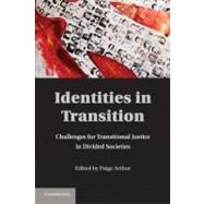 Identities in Transition by Arthur, Paige, 9781107003699