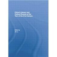 Chinas Literary and Cultural Scenes at the Turn of the 21st Century by Lu,Jie;Lu,Jie, 9781138863699