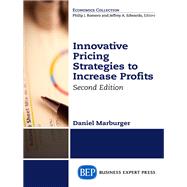 Innovative Pricing Strategies to Increase Profits by Marburger, Daniel, 9781631573699