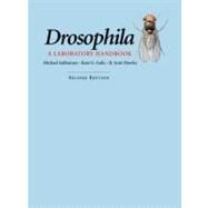Drosophila: a Laboratory Handbook by Ashburner, Michael; Golic, Kent; Hawley, R. Scott, 9781936113699