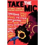Take the Mic by Morrow, Bethany C., 9781338343700