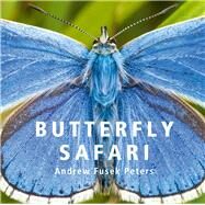 Butterfly Safari by Fusek Peters, Andrew, 9781802583700