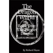 The Dragon World by Hayes, Richard, 9780955683701