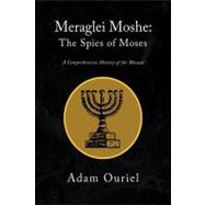 Meraglei Moshe by Ouriel, Adam, 9781436343701