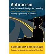 Antiracism and Universal Design for Learning by Fritzgerald, Andratesha, 9781930583702