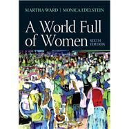 A World Full of Women by Ward,Martha C., 9781138403703