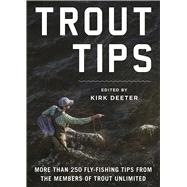 Trout Tips by Deeter, Kirk, 9781510713703