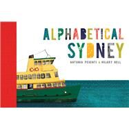 Alphabetical Sydney by Pesenti, Antonia; Bell, Hilary, 9781742233703