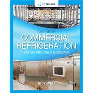 Commercial Refrigeration for Air Conditioning Technicians by Wirz, Dick, 9780357453704