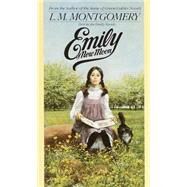 Emily of New Moon by MONTGOMERY, L. M., 9780553233704