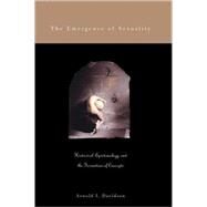 The Emergence of Sexuality by Davidson, Arnold I., 9780674013704