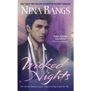 Wicked Nights by Bangs, Nina, 9780425203705