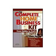 The Complete Home Business Kit by Boulay, D-M, 9781572483705