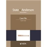 State v. Anderson Case File by Taylor, Joseph E., 9781601563705