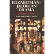 Elizabethan-Jacobean Drama by Evans, G. Blakemore, 9780941533706