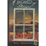 A Wasteland of Strangers by Pronzini, Bill, 9781574903706