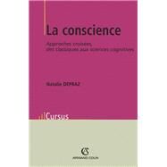 La Conscience by Natalie Depraz, 9782200263706