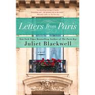 Letters from Paris by Blackwell, Juliet, 9780451473707