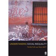Understanding Social Inequality by Tim Butler, 9780761963707