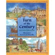 Turn of the Century Eleven Centuries of Children and Change by Jackson, Ellen; Ellis, Jan Davey, 9780881063707