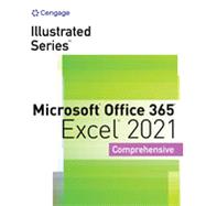 Bundle: Illustrated Series Collection, Microsoft Office 365 & Excel 2021 Comprehensive, Loose-leaf Version + MindTap for Illustrated Series Collection, Microsoft 365 & Office 2021, 1 term Printed Access Card by Duffy;Beskeen;Cram;Friedrichsen, 9780357893708