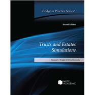 Trusts and Estates Simulations(Bridge to Practice) by Wright, Danaya C.; Menendez, Silvia, 9781636593708