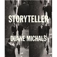 Storyteller The Photographs of Duane Michals by Benedict-Jones, Linda; Ellenzweig, Allen; Gubar, Marah; Ryan, Adam; Schuman, Aaron, 9783791353708
